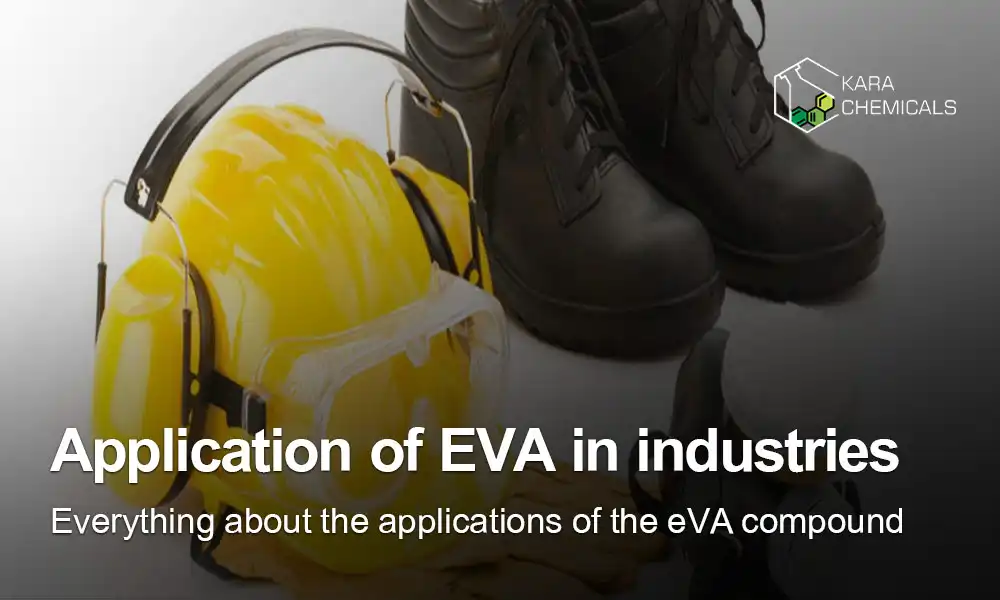 application of EVA in industries